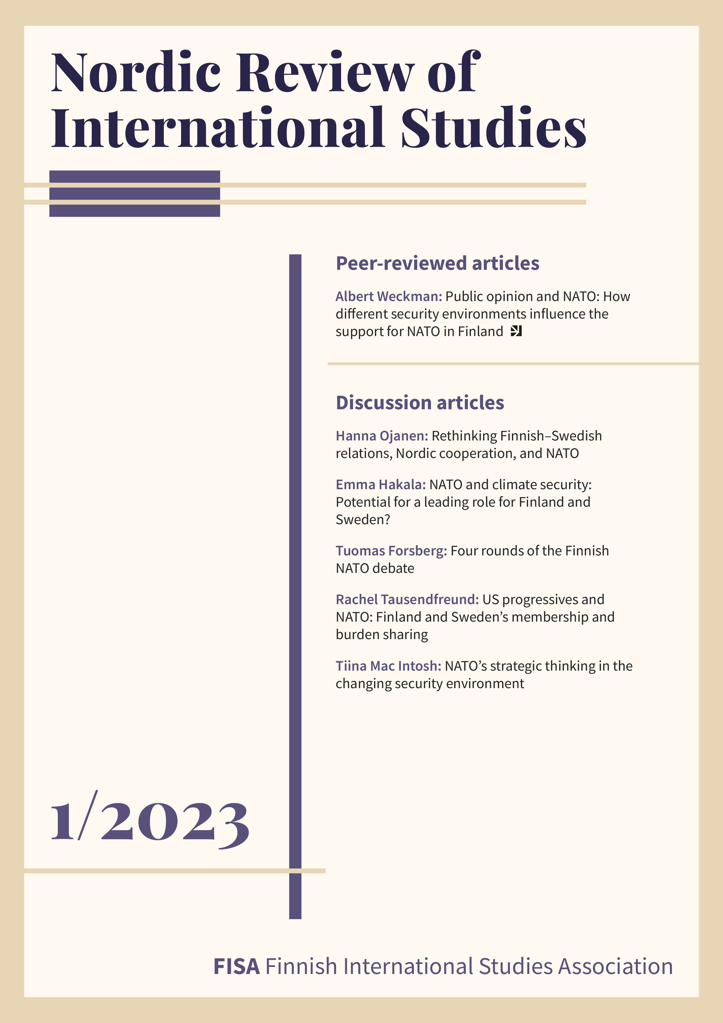 					View Vol. 1 No. 1 (2023): Special Issue on NATO and the Nordics
				